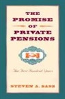 Steven A. Sass - Promise of Private Pensions