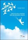 Giuseppe Savone - Una scuola nuova per un mondo unito