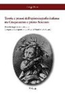 Luigi Matt - Teoria e prassi dell'epistolografia italiana tra Cinquecento e primo Seicento. Ricerche linguistiche e retoriche