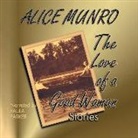 Alice Munro, Paula Parker - The Love of a Good Woman (Audio book)