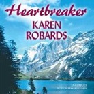 Karen Robards, Lisa Jandovitz - Heartbreaker (Audio book)