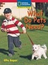National Geographic Learning, Deborah J. Short, Josefina Villamil Tinajero - Windows on Literacy Emergent (Science: Science Inquiry): What Do Pets Need?