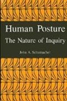 John A Schumacher, John A. Schumacher - Human Posture