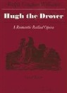 Ralph Vaughan Williams - Hugh the Drover