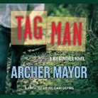 Archer Mayor, William Dufris - Tag Man (Audio book)