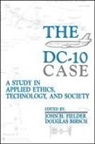 Douglas Birsch, John Fielder - The DC-10 Case
