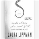 Laura Lippman, Linda Emond - And When She Was Good (Audio book)
