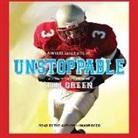 Tim Green, Tim Green - Unstoppable (Hörbuch)