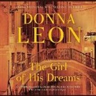 Donna Leon, David Colacci - The Girl of His Dreams (Audio book)
