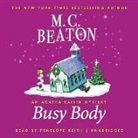 M. C. Beaton, Penelope Keith - Busy Body (Audiolibro)