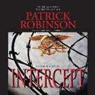 Patrick Robinson, Charles Leggett - Intercept: A Novel of Suspense (Audio book)