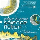 Various, Stanley G. Weinbaum, H. G. Wells - Great Classic Science Fiction (Hörbuch)