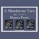 Monica Ferris, Susan Boyce - A Murderous Yarn (Audio book)