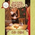 Cleo Coyle, Rebecca Gibel - Holiday Grind (Audiolibro)