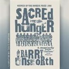Barry Unsworth, David Rintoul - Sacred Hunger (Audio book)