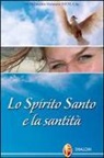 Reginaldo Maranesi - Lo Spirito Santo e la santità