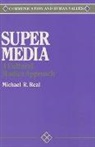 Michael Real, Michael R. Real - Super Media