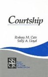 Rodney M. Cate, Sally A. Lloyd - Courtship