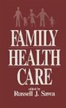 Russell J. Sawa, Russell J. Sawa - Family Health Care