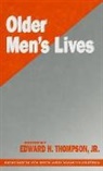Edward H. Thompson, Edward H. Thompson - Older Men's Lives