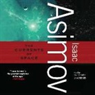 Isaac Asimov, Kevin T. Collins - The Currents of Space (Audio book)