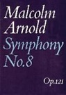 Malcolm Arnold - Symphony No. 8