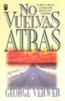 George Verwer - No Vuelvas Atras