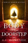 A J Mackenzie, A. J. MacKenzie, Aj Mackenzie, Aj Mackzenzie - The Body on the Doorstep