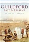 Philip Hutchinson - Guildford Past and Present