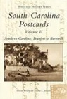 Thomas L Johnson, Thomas L. Johnson, Howard Woody - South Carolina Postcards Volume II Southern Carolina: Beaufort to Barnwell