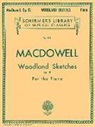 MacDowell Edward, Edward Alexander MacDowell - Woodland Sketches, Op. 51: Schirmer Library of Classics Volume 1805 Piano Solo