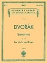 Antonin Dvorak, Rok Klopcic - Sonatina, Op. 100