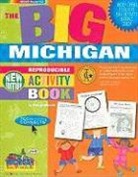 Carole Marsh - The Big Michigan Activity Book!