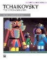 Peter Ilyich Tchaikovsky, Peter Iljitsch Tschaikowsky, Maurice Hinson - The Nutcracker Suite (Solo)