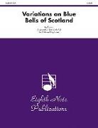 David (COP) Marlatt - Variations on Blue Bells of Scotland for Flute