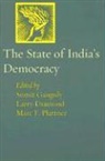 Larry Diamond, Larry Plattner Diamond, Sumit Diamond Ganguly, Larry Diamond, Larry (Director Diamond, Sumit Ganguly... - State of India''s Democracy