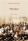 Christine Christine Parnell, Christine Parnell, Christine Parnell - Truro: Images of England