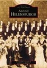 Kenneth N Crawford, Kenneth N. Crawford, Helensburgh Heritage Trust, Alison Roberts - Around Helensburgh