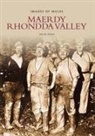 Owen David, David Owen, David Owen - Maerdy Rhondda Valley