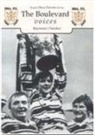 Raymond Fletcher, Raymond Wheeler, Raymond Fletcher - The Boulevard Voices: Hull FC