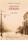 Alan Champion, Mark Edworthy - Around Derby