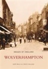 Mary Mills, Tracey Williams - Wolverhampton: Images of England