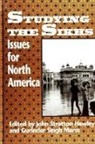 John Stratton Hawley, Gurinder Singh Mann - Studying the Sikhs: Issues for North America
