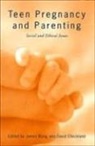 David Checkland, David A. Checkland, James Wong - Teen Pregnancy and Parenting