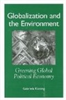 Gabriela Kutting, Gabriela Kütting - Globalization and the Environment