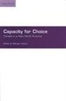 George Hoberg, George Hoberg - Capacity for Choice