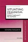 Sondra Farganis - Situating Feminism
