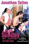 Jonathan Tolins, Jonathan Tolins - The Last Sunday in June