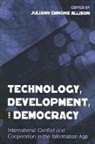 Juliann Emmons Allison, Juliann Emmons Allison - Technology, Development, and Democracy