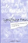 Judith Harris, Harris Judith - Signifying Pain